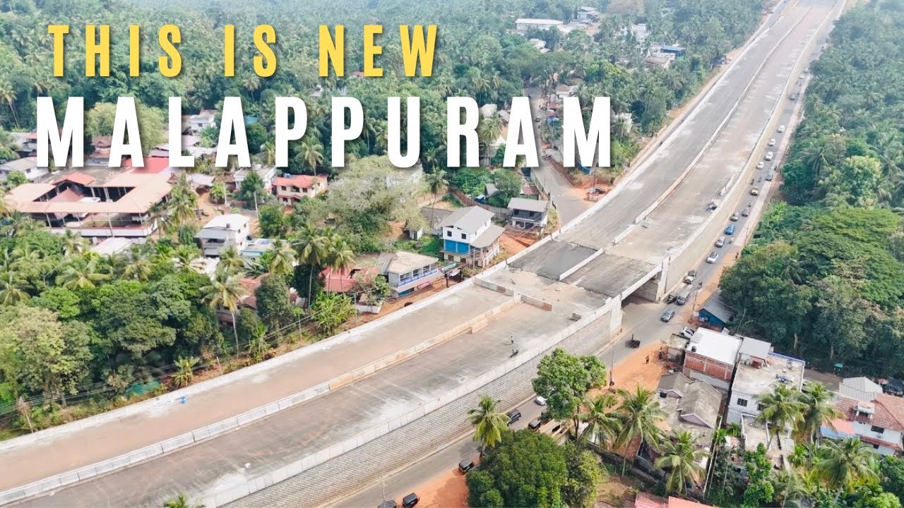 മുഖഛായ മാറുന്ന മലപ്പുറത്തിന്റെ മൊഞ്ചുള്ള കാഴ്ചകൾ,ആർക്ക് വേണ്ടിയാണ് ഇത് ഇത്രയും കാലം മാറ്റിവെച്ചത്?