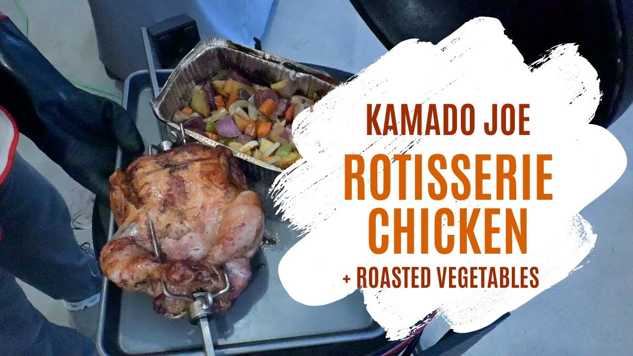 Kamado Joe JoeTisserie Chicken And Vegetables