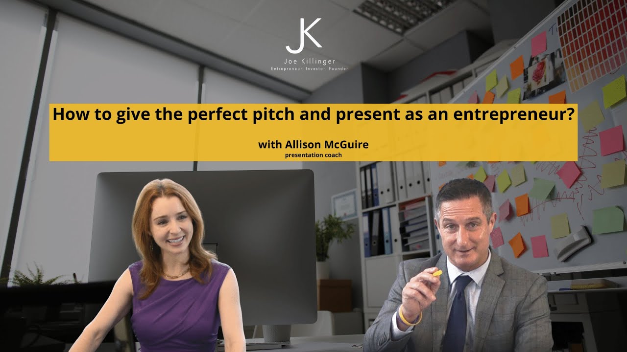 How to give the perfect pitch and present as an entrepreneur?