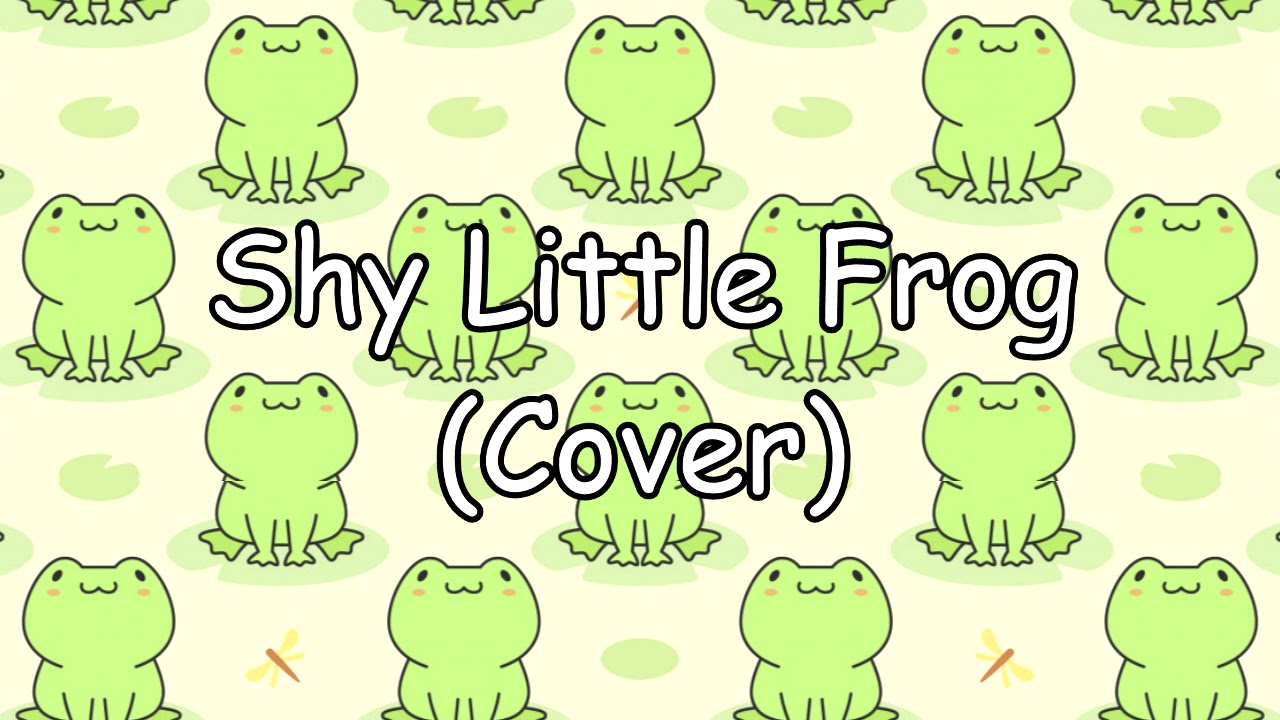 (Cover) Shy Little Frog / Jazz Frog