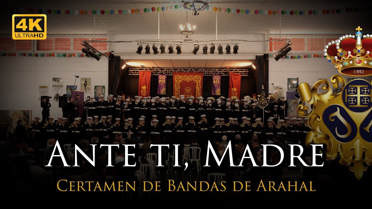 4K | CERTAMEN DE BANDAS ARAHAL | ANTE TÍ MADRE [Banda Nazareno Arahal]