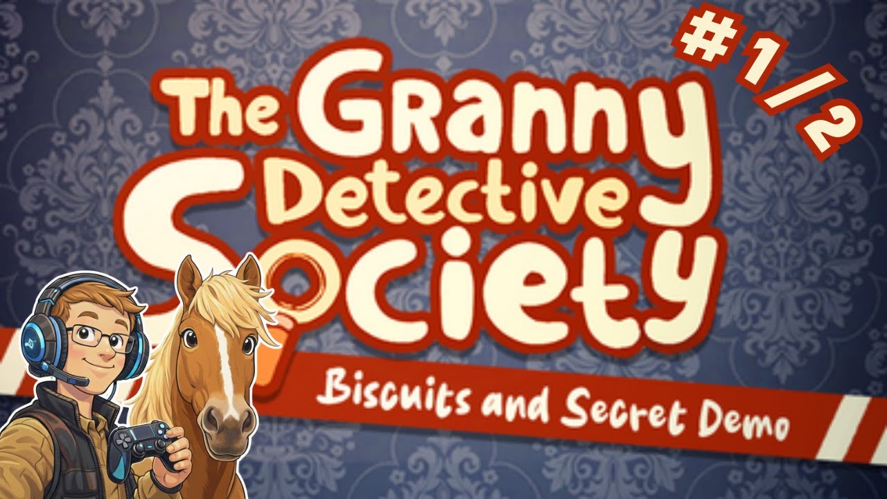 The Granny Detective Society #1/2 [FR] Démo. Devenez grand-mère détective depuis votre fenêtre !