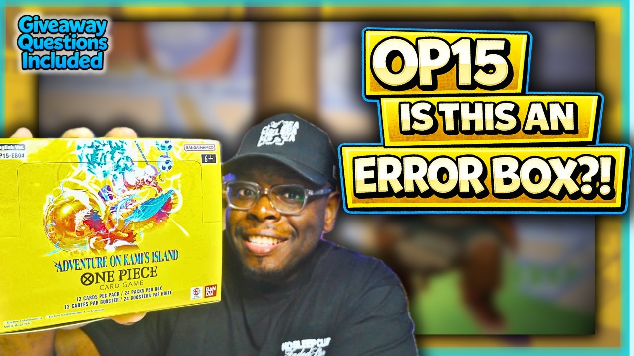 ERROR BOXES ARE Supposed to Be Good?! | OP15 One Piece TCG Booster Box Opening