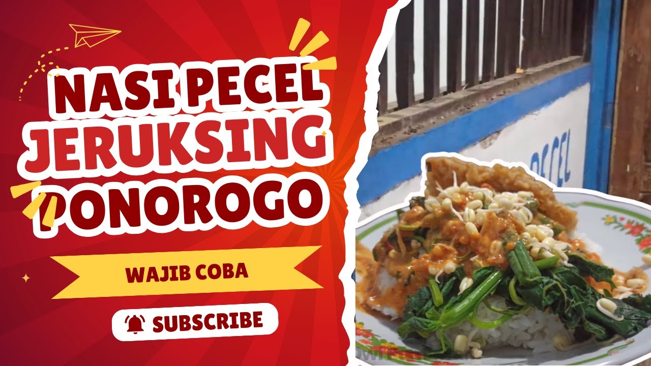 VLOG KULINER PONOROGO: Wajib Coba Nasi Pecel Legendaris Ini!