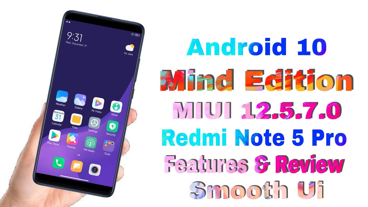 Mind Edition Miui 12.5.7.0 | Redmi Note 5 Pro | Android 10 | Features Review 🔥🔥