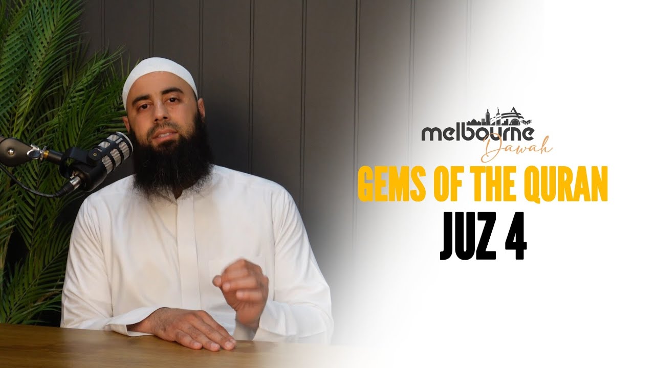Gems of the Quran - Lessons from Juz 4 - Sh Zouhayr