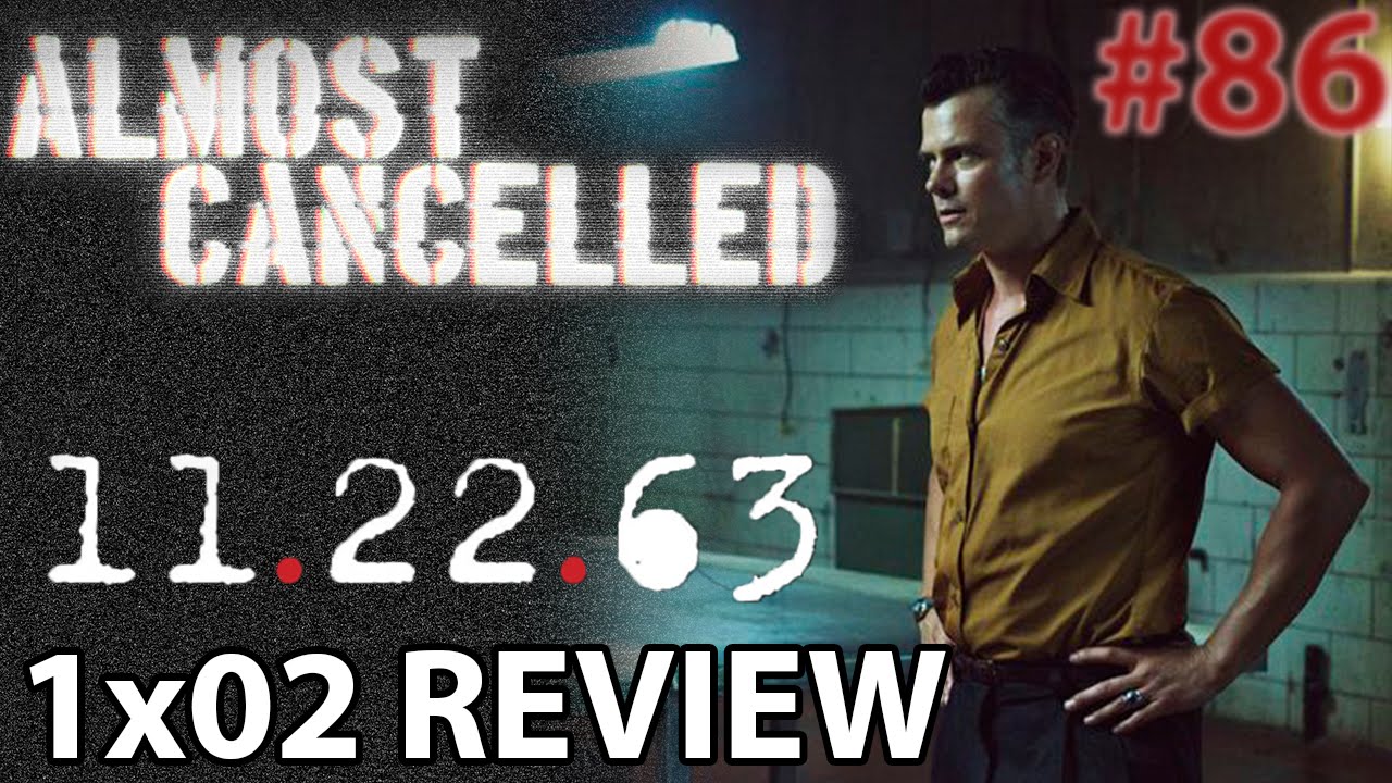 11.22.63 Episode 2 'The Kill Floor' Review