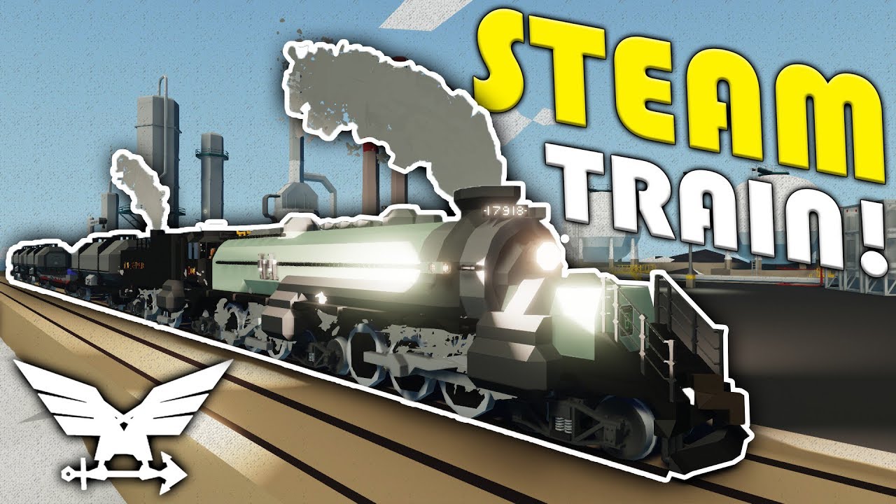 Big Ol' Steam Locomotive!  -  Stormworks Gameplay