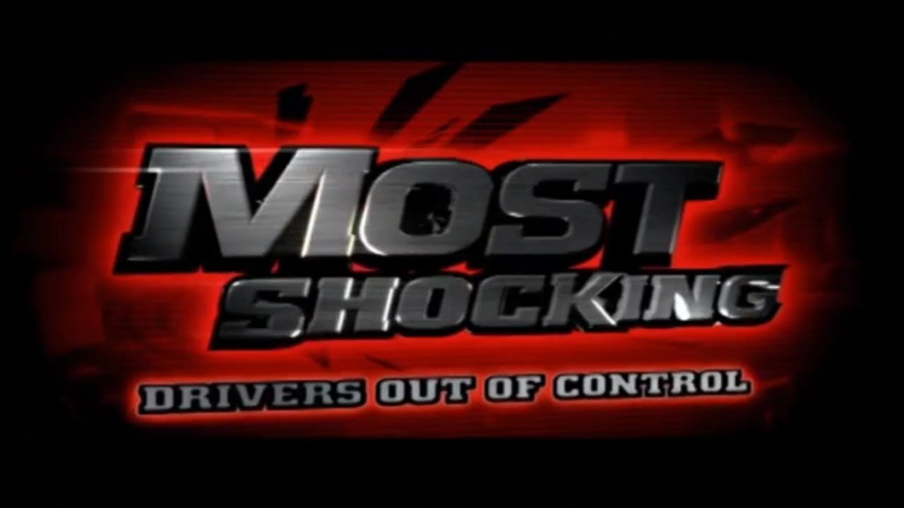 Most Shocking: Drivers Out Of Control (S6 E1) (2008)