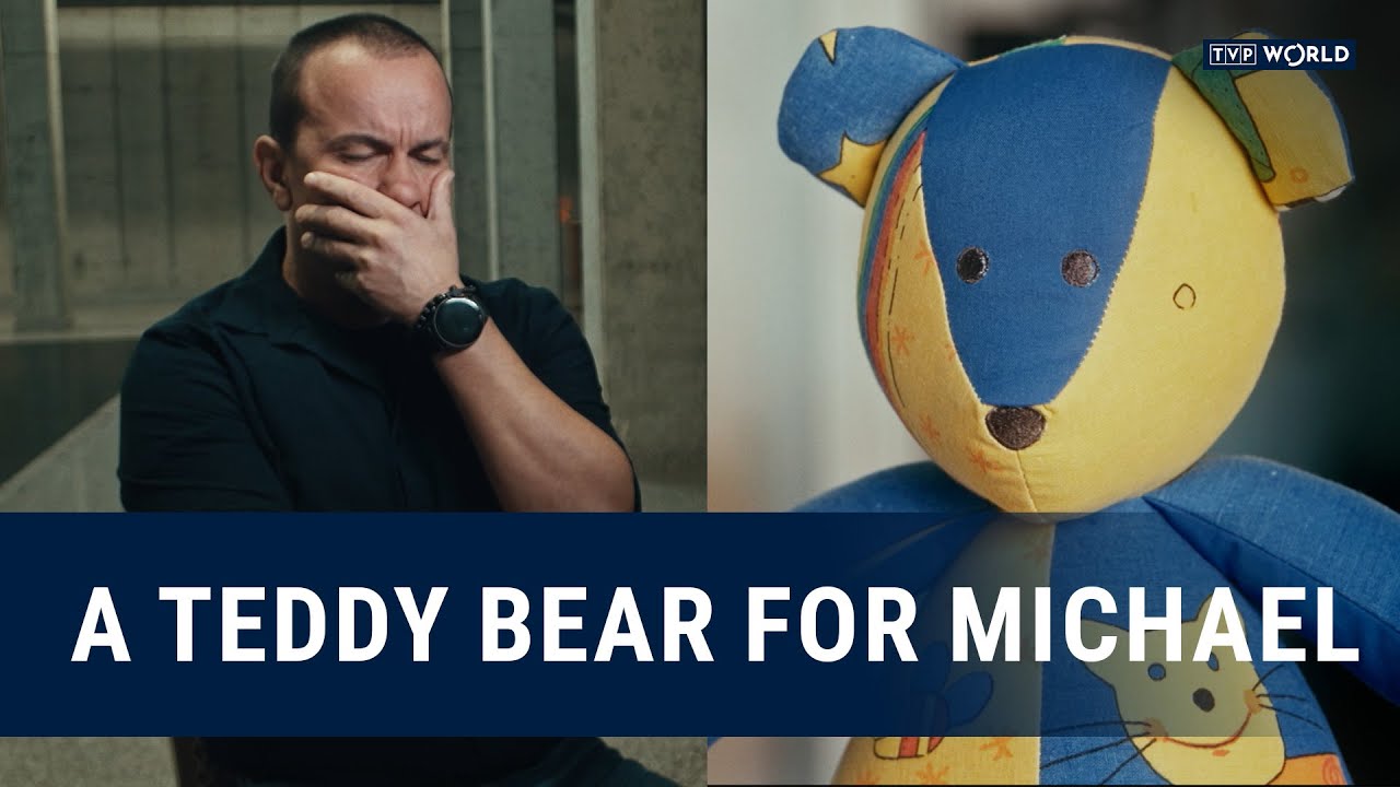 A Teddy Bear for Michael