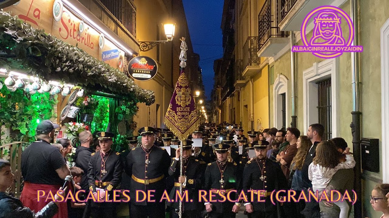 PASACALLES A.M. RESCATE (GRANADA) - III CONCIERTO CICLO NOSTALGIA - 16/03/2024