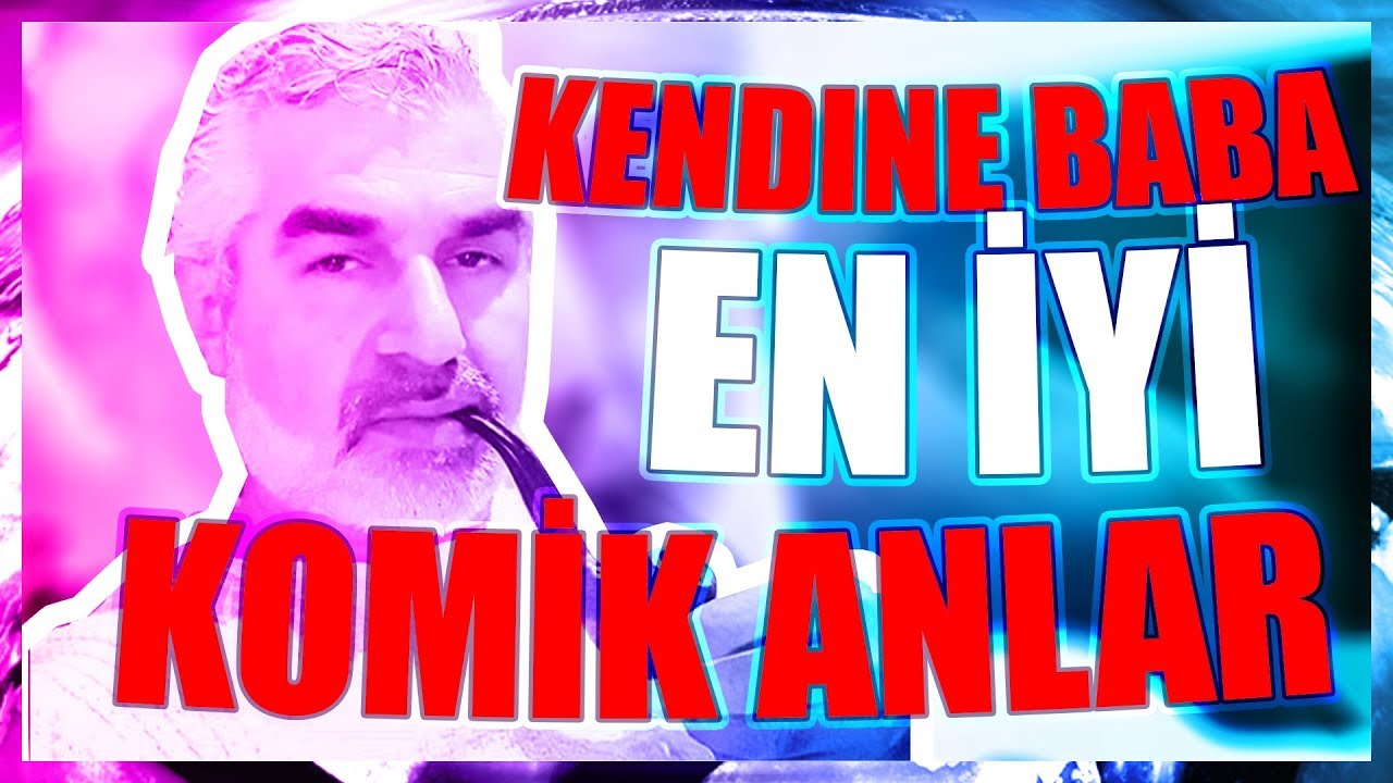 KendineBaba - EN İYİ KOMİK ANLAR! (Montaj)