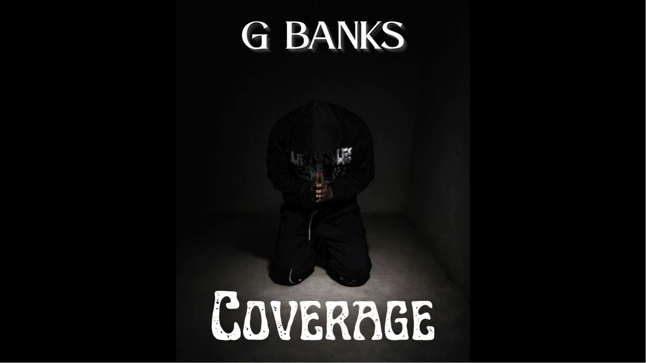 G BANKS-COVERAGE [official audio]