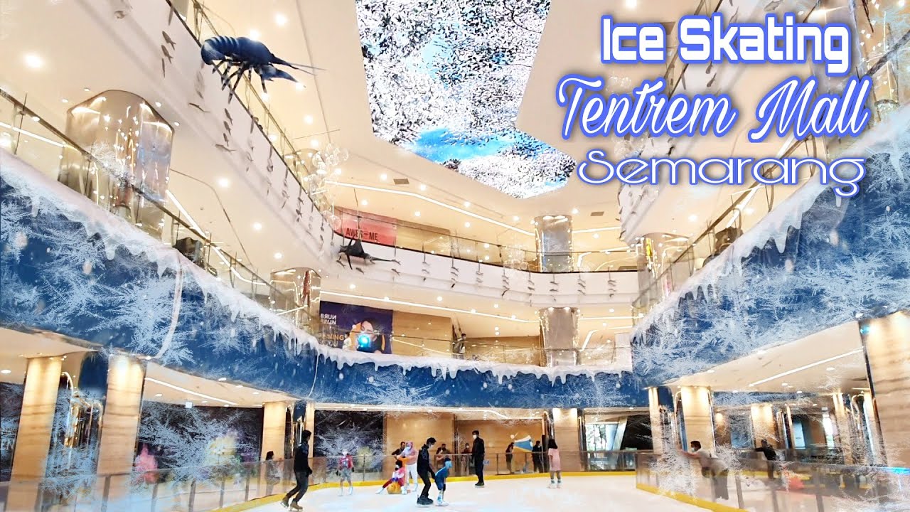 Wahana Terbaru Ice Skating Di Tentrem Mall Semarang