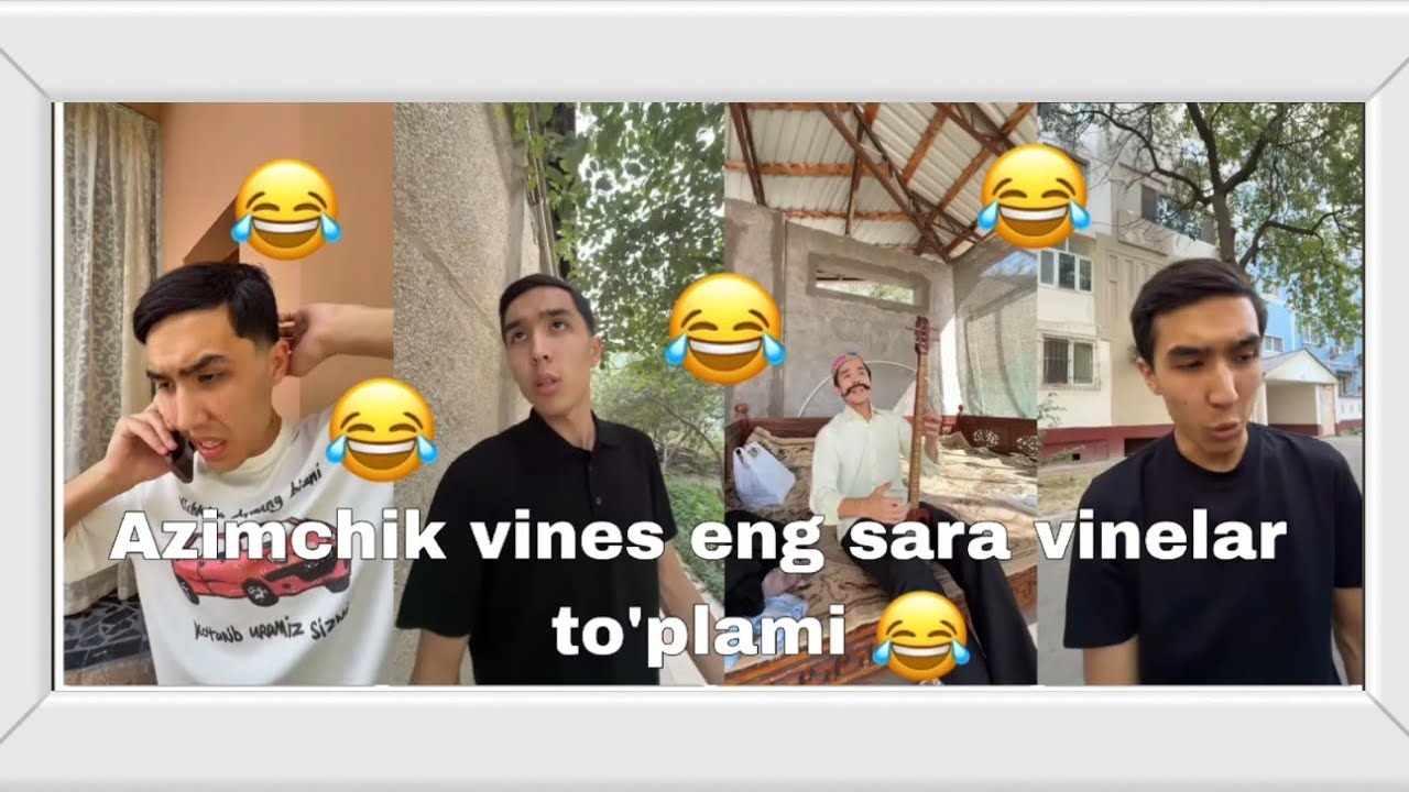 😂Azimchik vines eng sara vinelar to'plami 😂 #kulgilivideo #rek #rekk