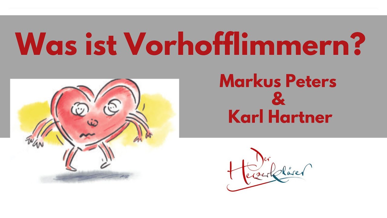 Was ist Vorhofflimmern? Im Gespr&auml;ch mit Karl Hartner