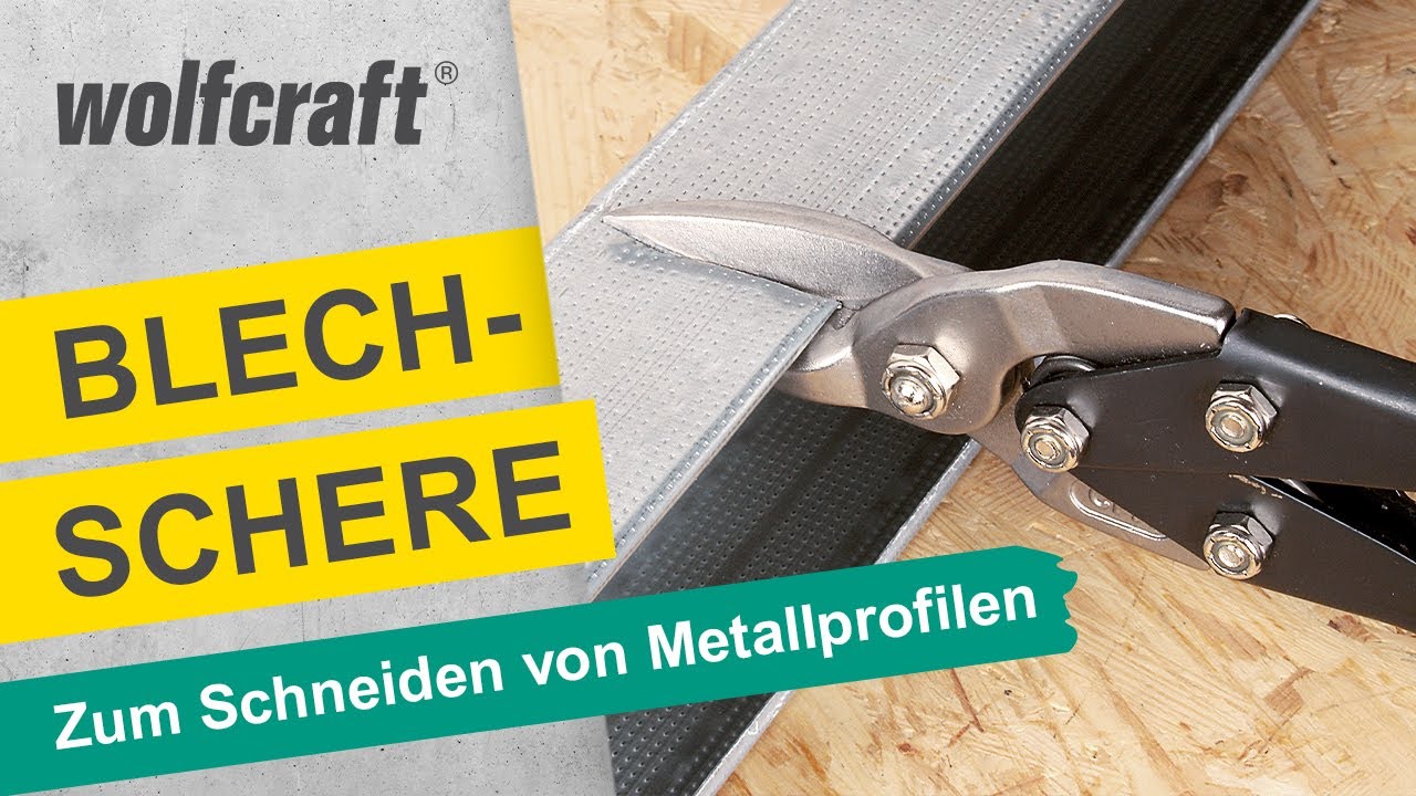 Blechschere: Zum Schneiden von Metallprofilen | wolfcraft
