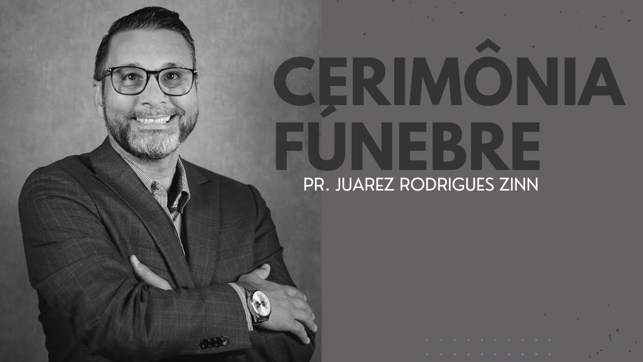 Cerimônia Fúnebre do pastor Juarez Rodrigues Zinn| Igreja Adventista do Sétimo Dia Iguatemi