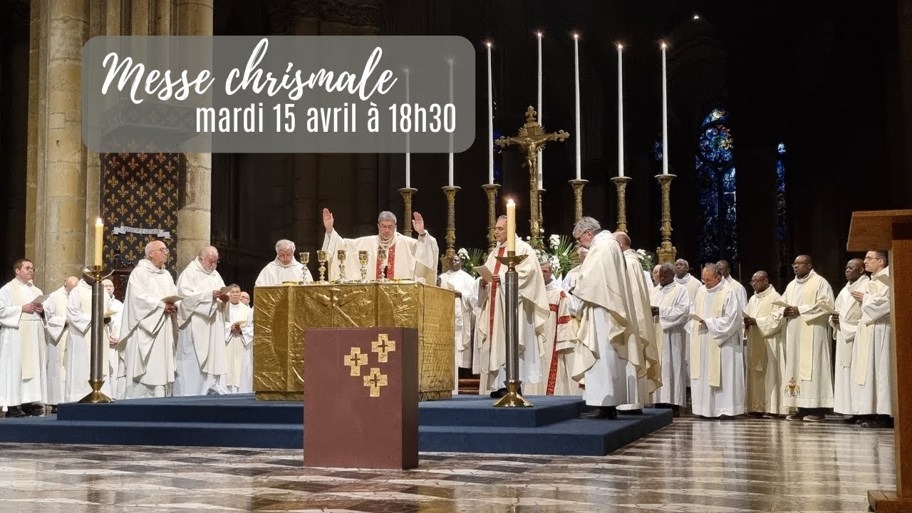 Messe chrismale du mardi 15 avril 2025 à la cathédrale Notre-Dame de Reims