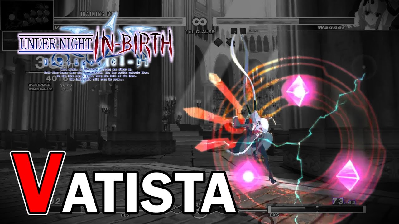 【UNICL-R】 Vatista combo video (バティスタ·コンボ)