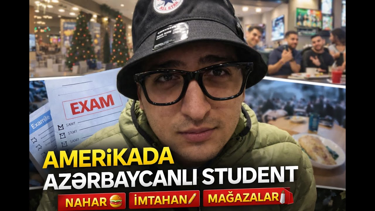 AMERİKADA AZƏRBAYCANLI TƏLƏBƏNİN BİR GÜNÜ #1