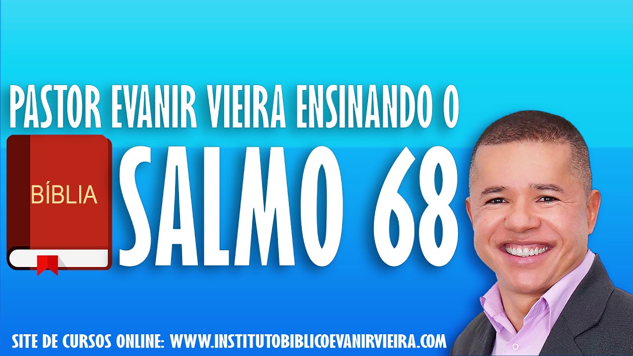 Salmo 68, explicado versículo por versículo