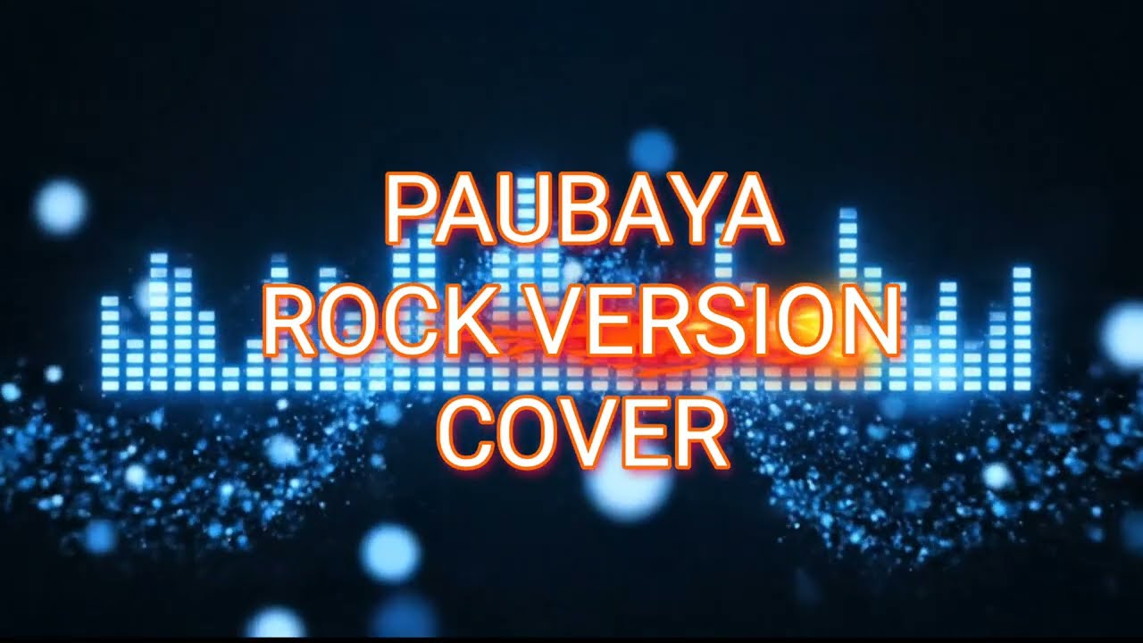 Paubaya Rock Cover