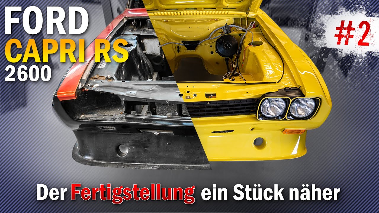 Ford Capri RS 2600 Restauration - Teil 2 | Der Fertigstellung ein Stück näher | mcchip-dkr