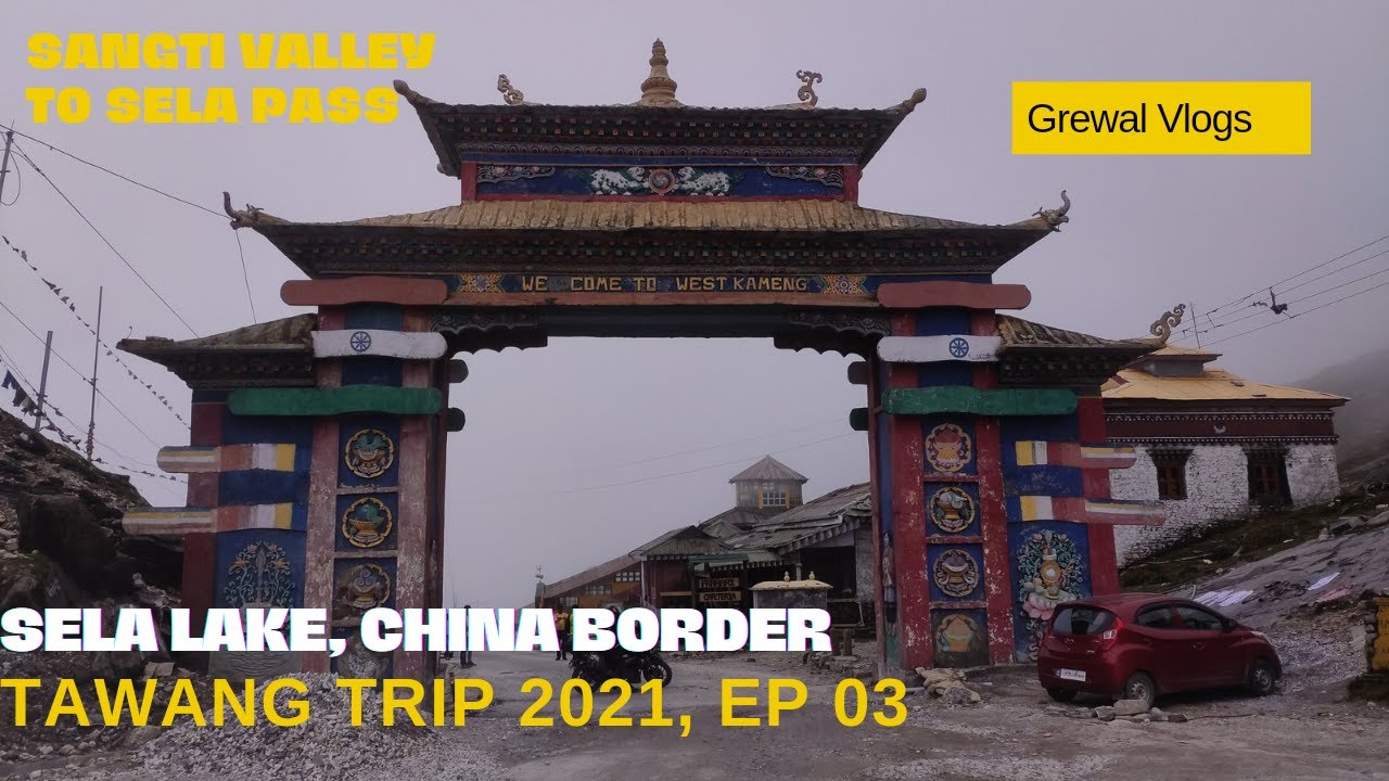 TEZPUR TO TAWANG BIKE TRIP 2021❤️ Ep-3  Sela Pass Lake