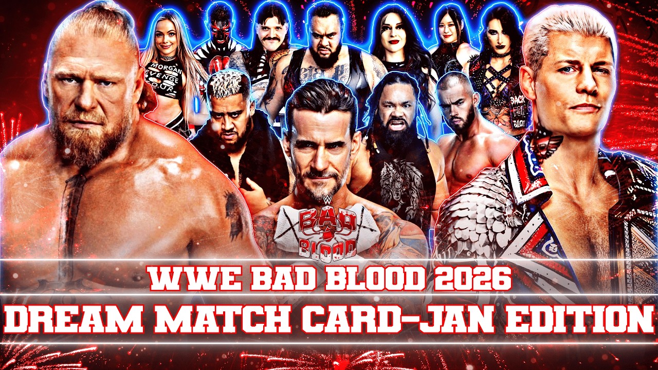 WWE Bad Blood 2026 Dream Card (Fantasy Booking)