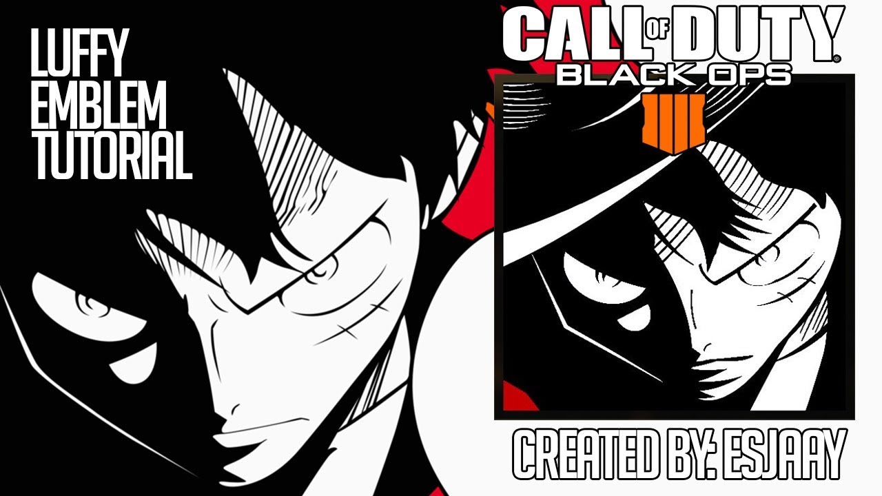LUFFY (ONE PIECE) - EMBLEM TUTORIAL [BLACK OPS 4]