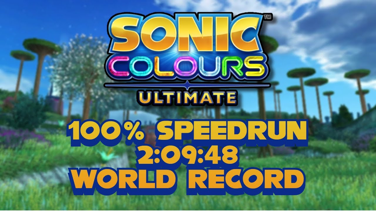 Sonic Colours: Ultimate - 100% Speedrun - 