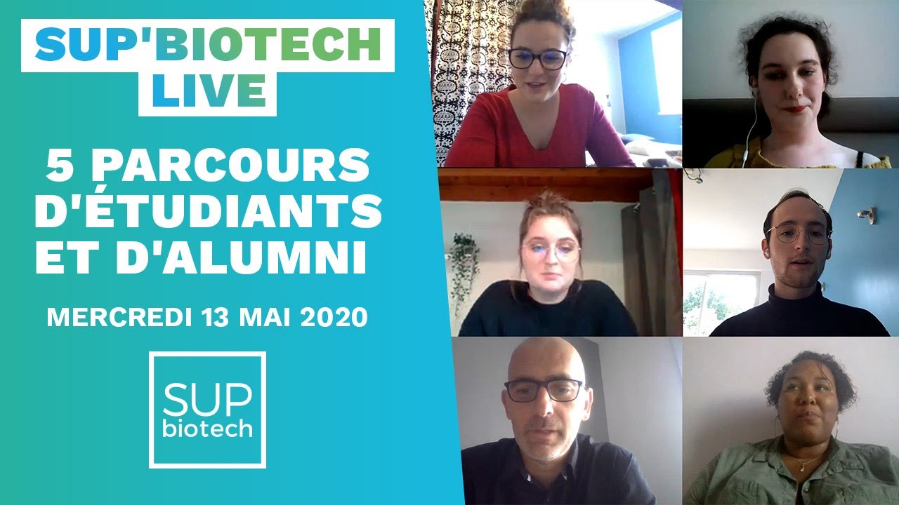 Sup'Biotech Live – 5 parcours – Mercredi 13 Mai 2020