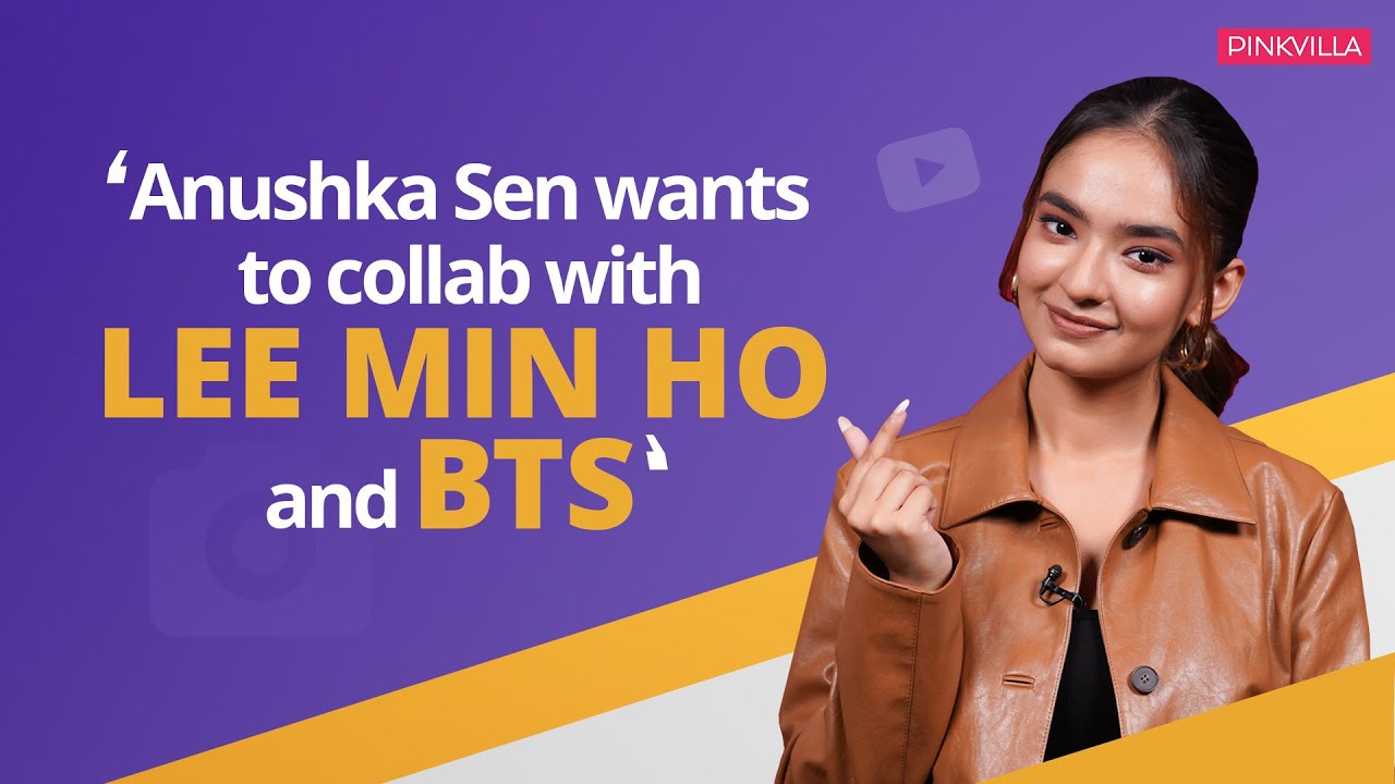Anushka Sen talks Korean connect via Lee Min Ho, favourite BLACKPINK member | EXCLUSIVE Interview