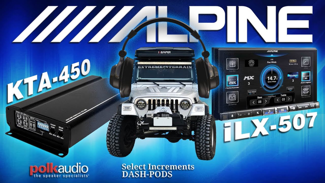 Jeep TJ Audio Upgrade - Alpine iLX-507 / KTA-450