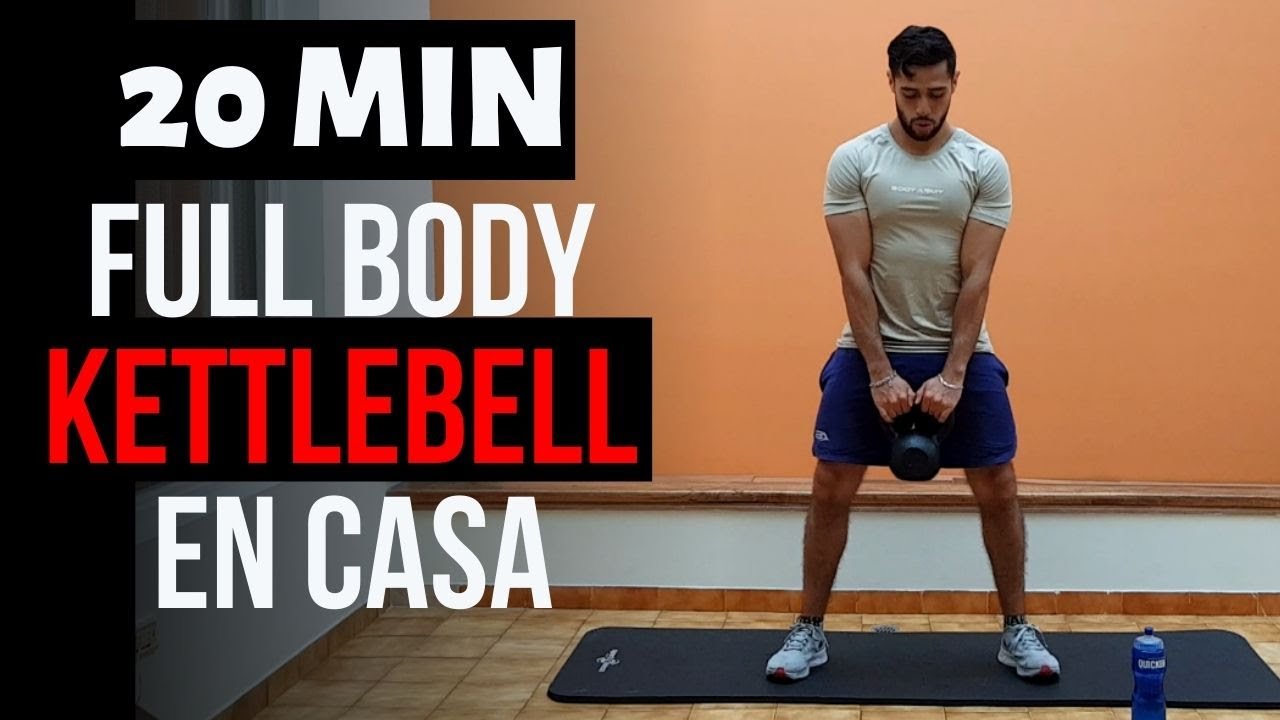 20 min Rutina Cuerpo completo en casa con Kettlebell / Pesa Rusa // Gana masa muscular y fuerza