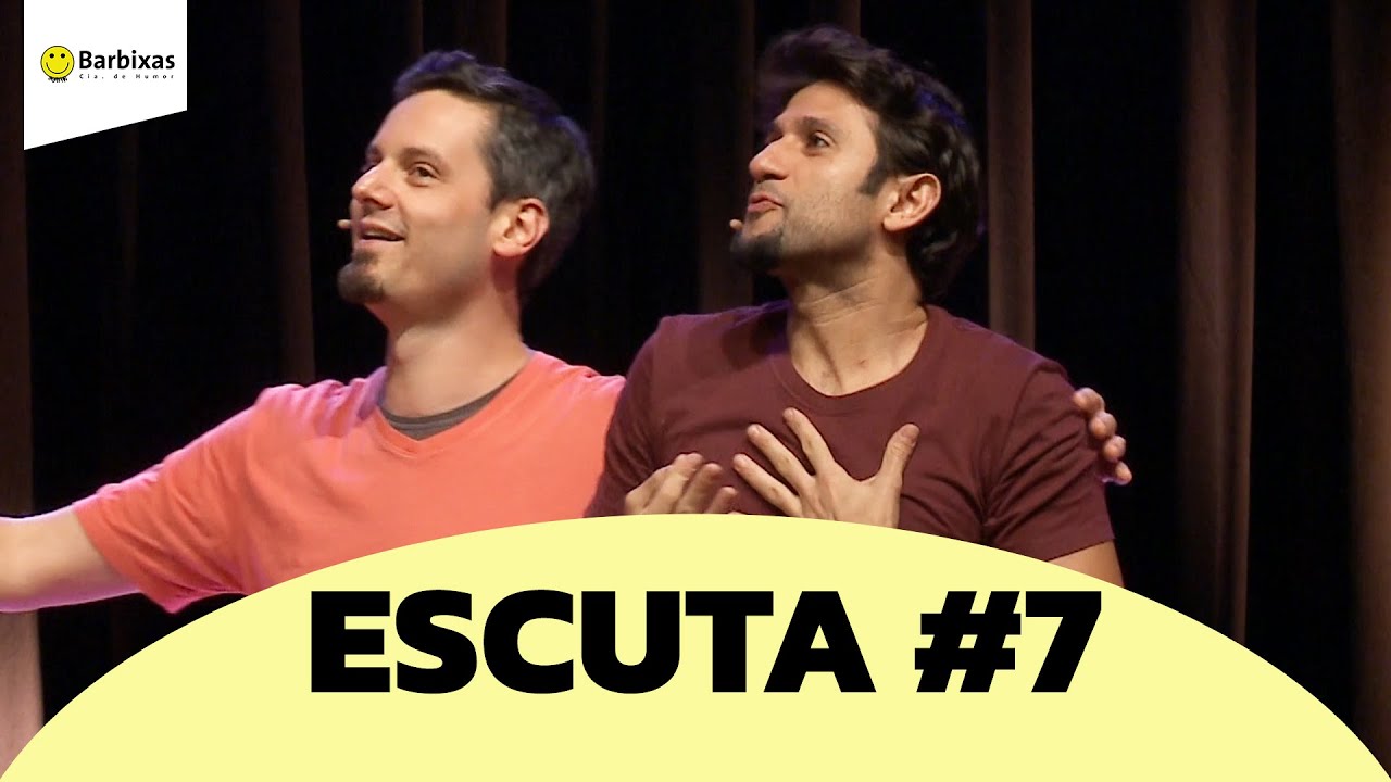 IMPROV&Aacute;VEL - ESCUTA #7