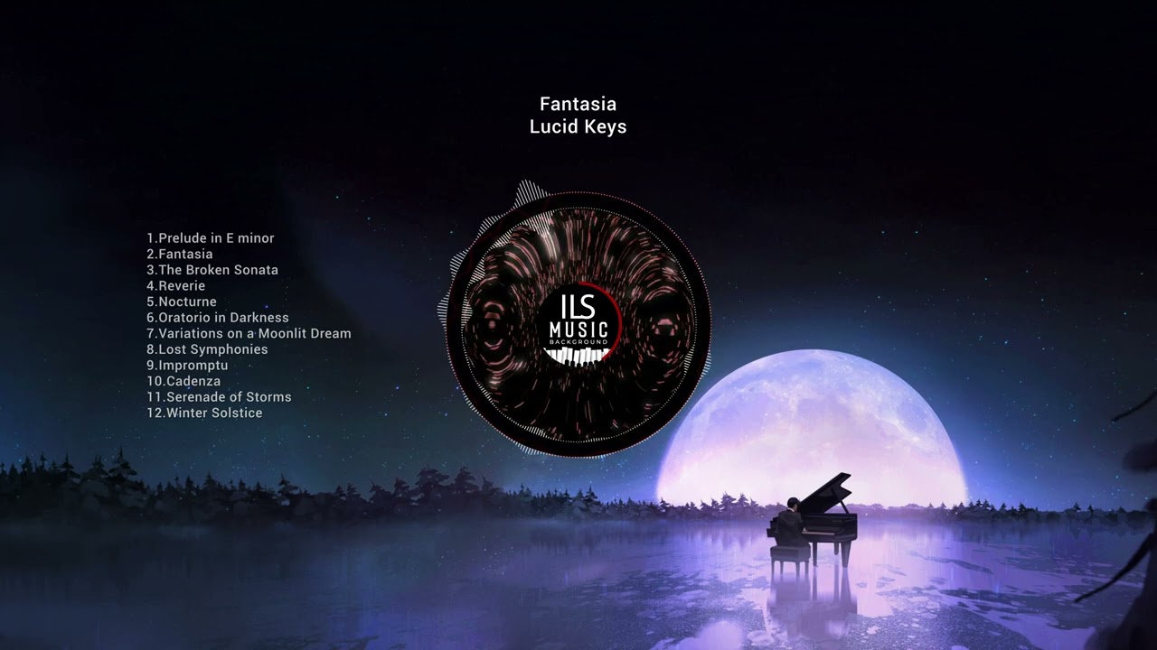 Fantasia - Lucid Keys🌹 [lofi hip hop/relaxing beats] 🌹 ils music chill