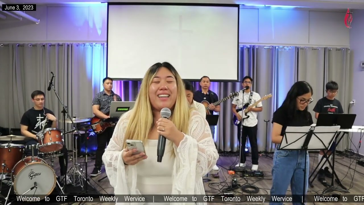 GTF Weekly Worship Service - 03 June 23 Part 1
