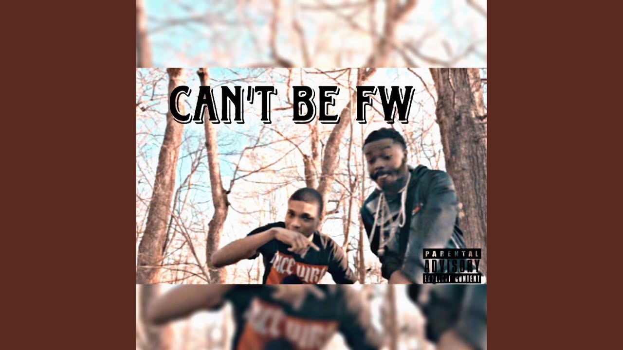 Cant be fw (feat. Little xa)