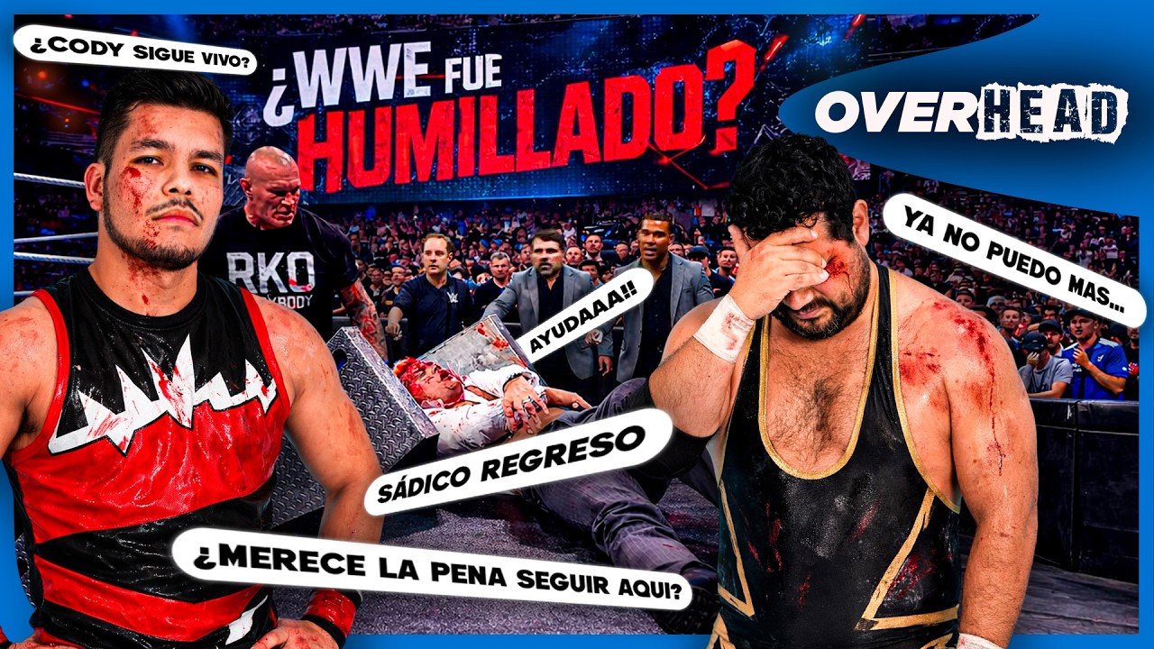 🔥🔥 ¿WWE fue HUMILLADO en vivo? 😳🔥​ | OVERHEAD
