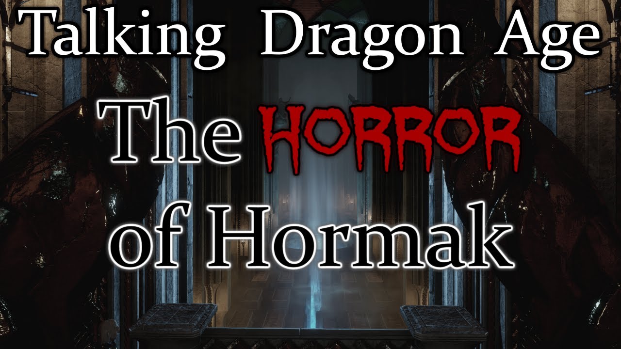 Говорящий Dragon Age: Ужасы Хормака