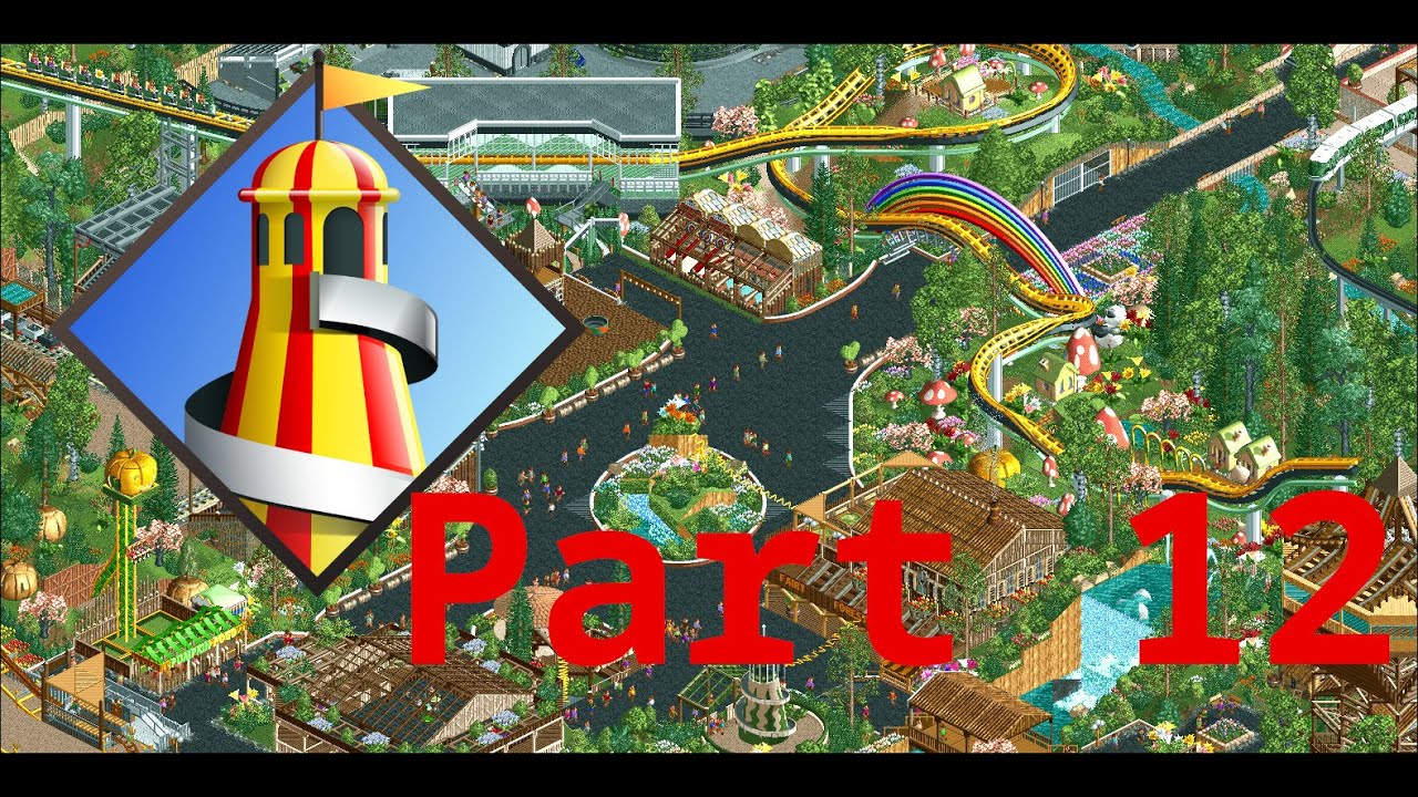 Open RollerCoaster Tycoon 2 - Part 12