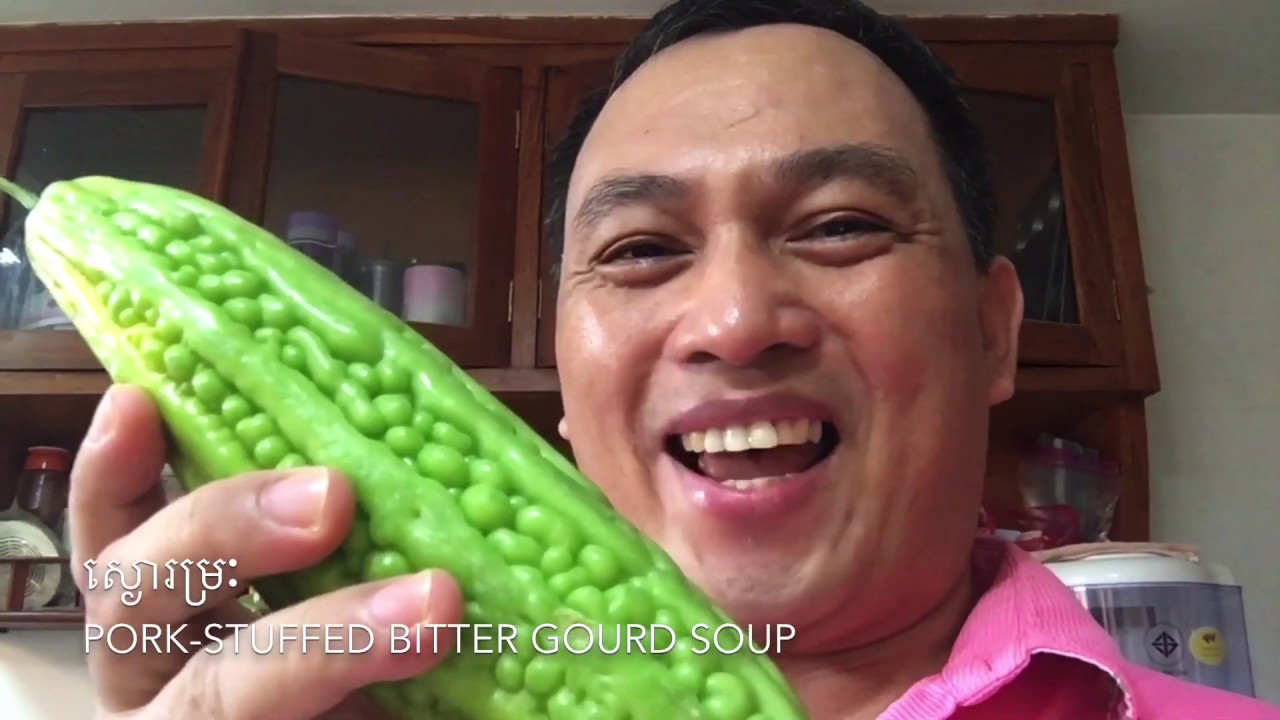 Pork-Stuffed Bitter Gourd Soup - ស្ងោរម្រៈ