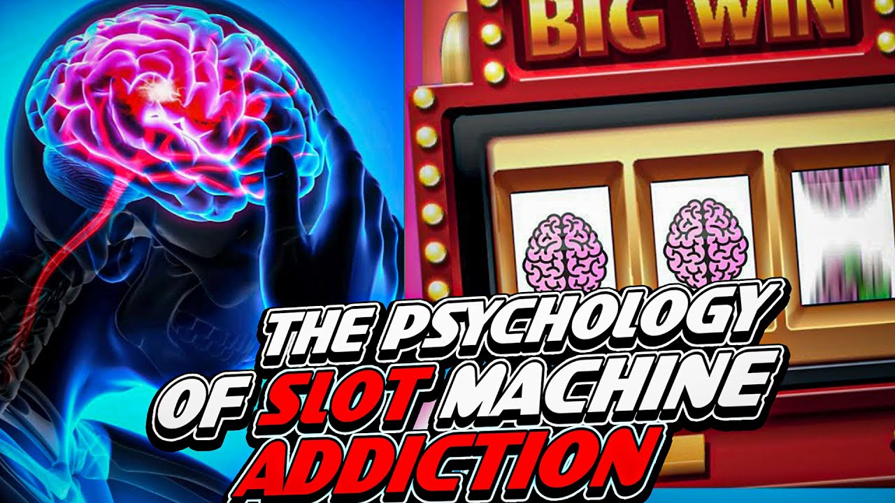 Why do people get addicted to slot machines? Casino Psychology 101 &spades;️ PokerNow &spades;️
