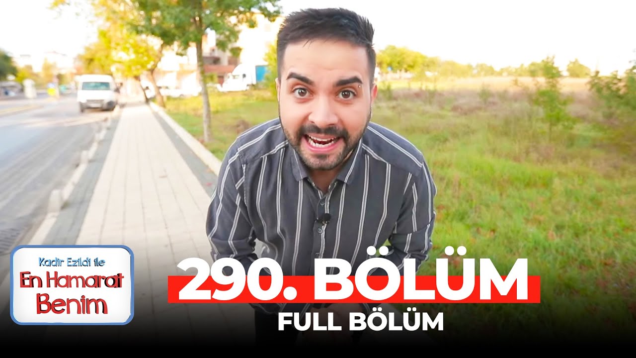 En Hamarat Benim 290. Bölüm