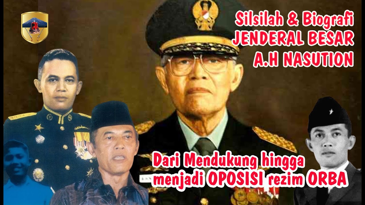 Silsilah dan Biografi Jenderal Besar AH. Nasution | Perjuangan dan Pengabdian AH. Nasution
