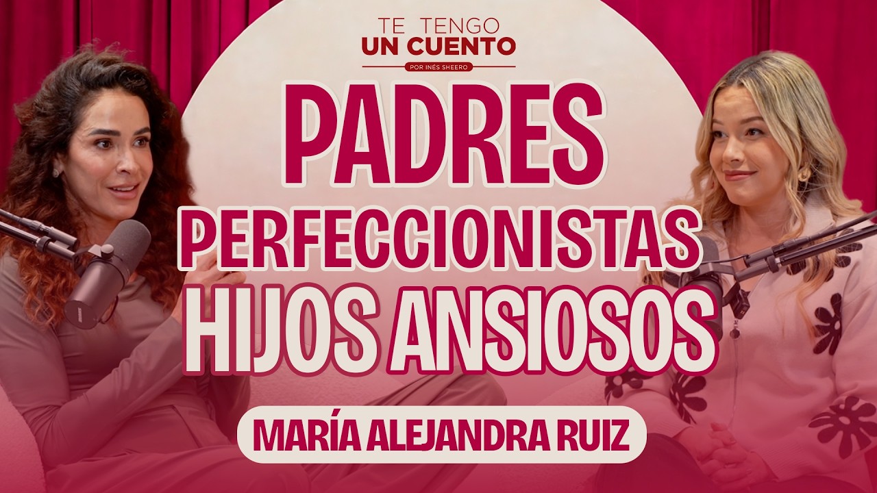 Padres Con ANSIEDAD, Hijos Con MIEDO😖| Te Tengo Un Cuento