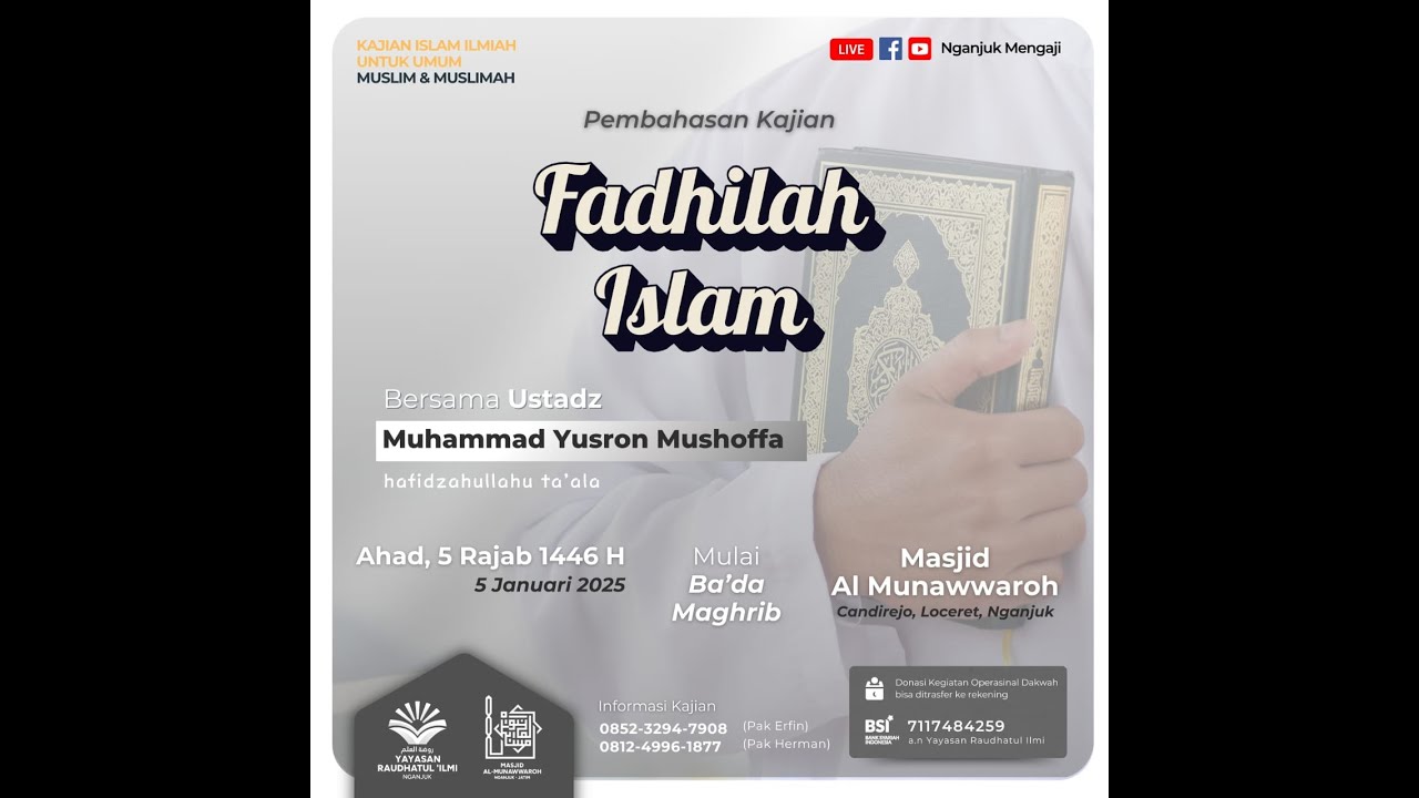 Fadlul Islam: Keutamaan Agama Islam (Bag. 1) - Ust. Yusron Musoffa