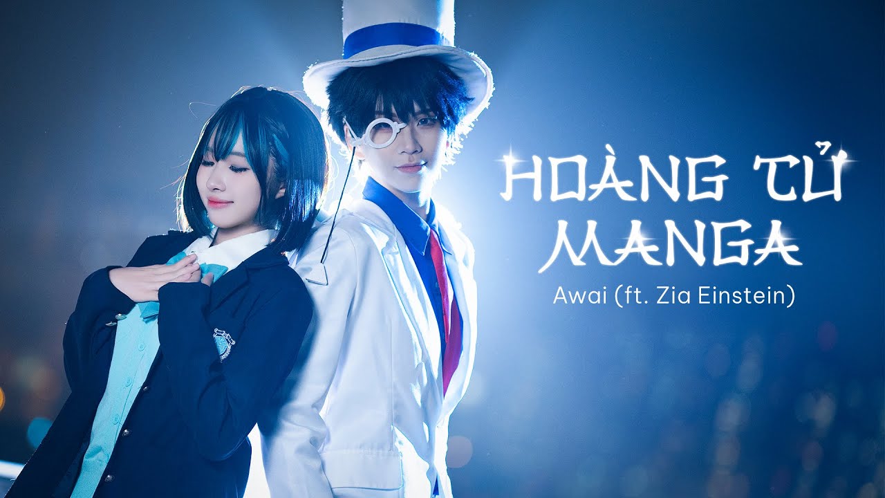 Awai - HO&Agrave;NG TỬ MANGA (ft. Zia Einstein) | OFFICIAL MUSIC VIDEO